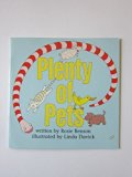 Plenty of Pets : A Reader N/A 9780153067549 Front Cover