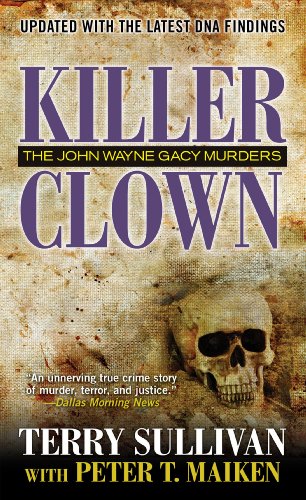 Killer Clown The John Wayne Gacy Murders N/A 9780786032549 Front Cover