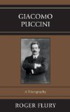 Giacomo Puccini A Discography  2012 9780810881549 Front Cover