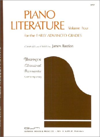 Piano Literature for the Early Advanced Grades: Volume 4 1st 1974 9780849760549 Front Cover