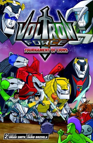Voltron Force, Vol. 2: Tournament of Lions  N/A 9781421541549 Front Cover