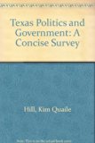 Texas Politics and Government : A Concise Survey N/A 9780023548550 Front Cover