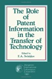 International Symposium on the Role of Patent Information on Transfer to Technology : Varna, Bulgaria May 27th to 30th, 1980 N/A 9780080275550 Front Cover
