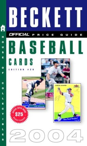 Official Beckett Price Guide to Baseball Cards 2004 24th 9780375720550 Front Cover