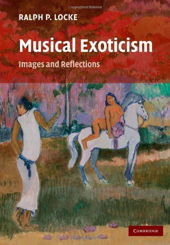 Musical Exoticism Images and Reflections  2011 9780521349550 Front Cover