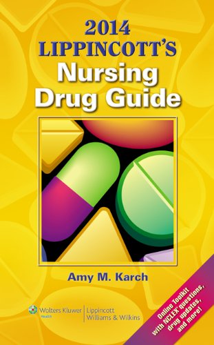 Lippincott's Nursing Drug Guide 2014:   2013 9781451186550 Front Cover