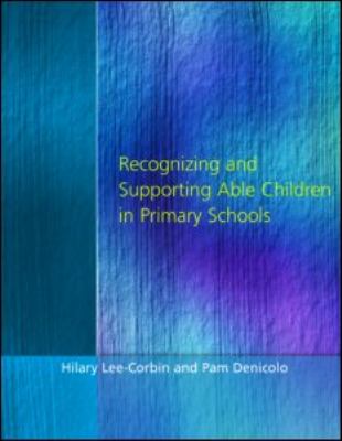 Recognising and Supporting Able Children in Primary Schools   1998 9781853465550 Front Cover
