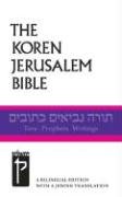 Koren Jerusalem Bible The Hebrew/English Tanakh N/A 9789653010550 Front Cover
