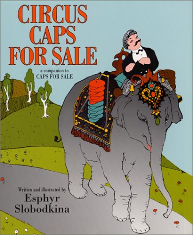 Circus Caps for Sale   2002 9780060296551 Front Cover
