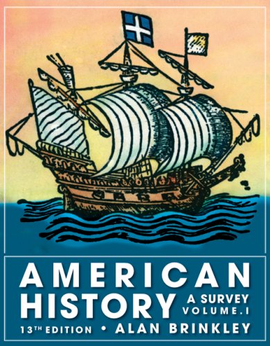 American History A Survey 13th 2009 9780077238551 Front Cover