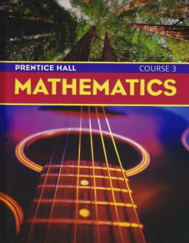 Prentice Hall Mathematics Course 3   2004 (Student Manual, Study Guide, etc.) 9780130685551 Front Cover