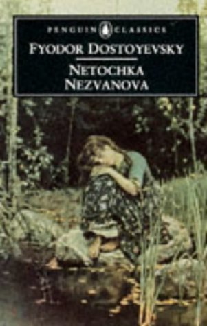Netochka Nezvanova   1985 9780140444551 Front Cover