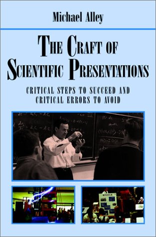 Craft of Scientific Presentations Critical Steps to Succeed and Critical Errors to Avoid  2003 9780387955551 Front Cover