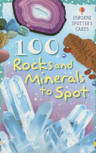 100 Rocks and Minerals to Spot   2009 9780794522551 Front Cover