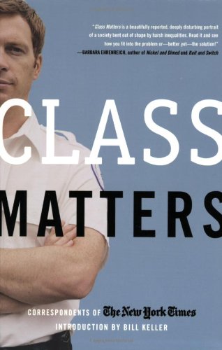 Class Matters   2005 (Revised) 9780805080551 Front Cover