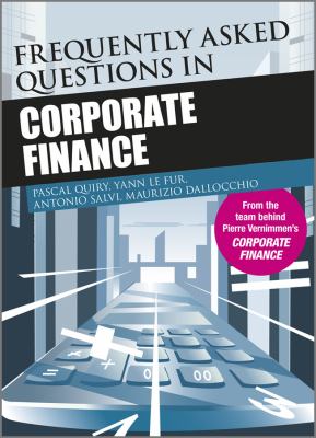 Frequently Asked Questions in Corporate Finance   2011 9781119977551 Front Cover