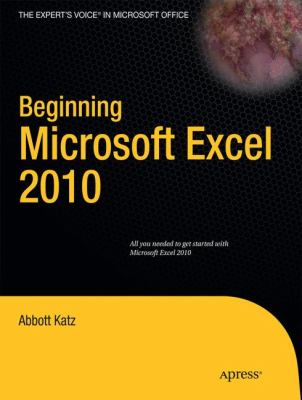 Beginning Microsoft Excel 2010   2010 9781430229551 Front Cover