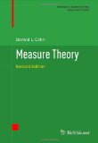 Measure Theory:   2013 9781461469551 Front Cover