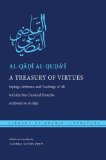 Treasury of Virtues Sayings, Sermons, and Teachings of 'Ali, with the One Hundred Proverbs Attributed to Al-Jahiz  2014 9781479826551 Front Cover