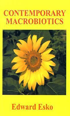Contemporary Macrobiotics  N/A 9781585008551 Front Cover