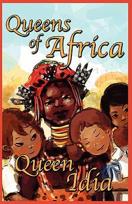 Queen Idi Queens of Africa Book 5  2011 9781908218551 Front Cover