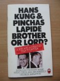 Brother or Lord? A Jew and a Christian Talk Together about Jesus  1977 9780006251552 Front Cover