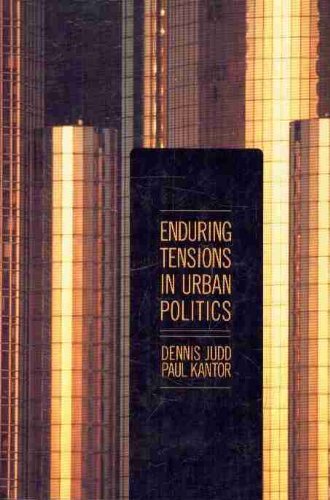 Enduring Tension in Urban Politics   1992 9780023614552 Front Cover