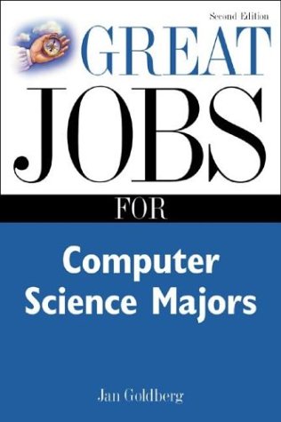 Great Jobs for Computer Science Majors 2nd Ed  2nd 2003 9780071415552 Front Cover