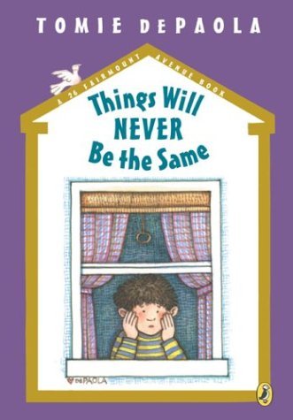 Things Will Never Be the Same  Reprint  9780142401552 Front Cover