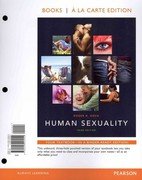 Human Sexuality, Books a la Carte Edition  3rd 2012 9780205225552 Front Cover