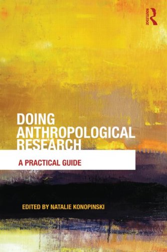 Doing Anthropological Research A Practical Guide  2013 9780415697552 Front Cover