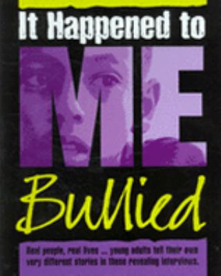 Bullied (It Happened to Me) N/A 9780749666552 Front Cover