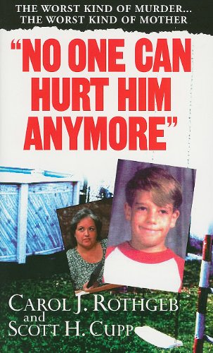 No One Can Hurt Him Anymore  N/A 9780786027552 Front Cover