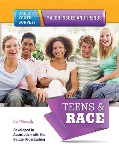 Teens & Race:   2013 9781422229552 Front Cover