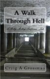 Walk Through Hell  N/A 9781442186552 Front Cover