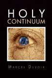 Holy Continuum  N/A 9781450051552 Front Cover