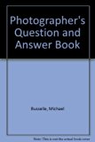 Photographer's Question and Answer Book   1983 9780004117553 Front Cover