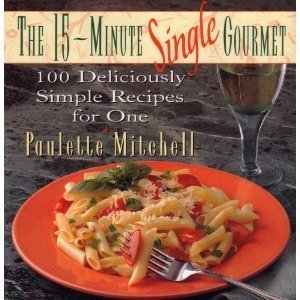 Fifteen-Minute Single Gourmet   1994 9780025853553 Front Cover