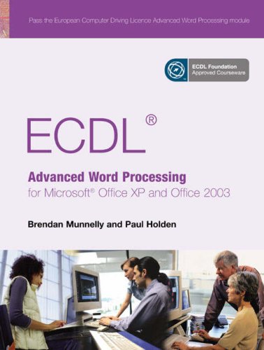 ECDL Advanced Wordprocessing for Office XP/2003   2006 9780131866553 Front Cover