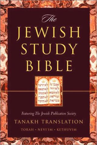 Jewish Study Bible Featuring the Jewish Publication Society TANAKH Translation  2004 9780195297553 Front Cover