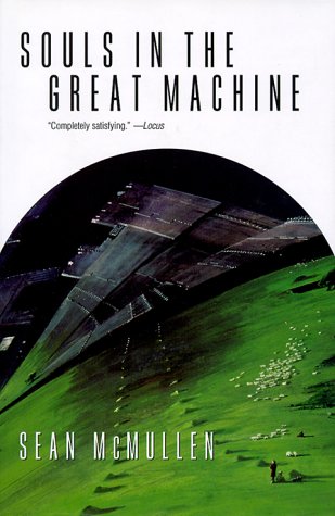 Souls in the Great Machine  2nd 1999 (Revised) 9780312870553 Front Cover