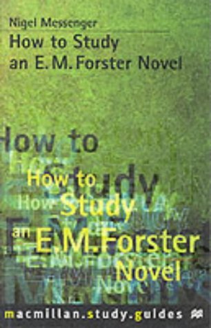 How to Study an E. M. Forster Novel  10th 1991 9780333491553 Front Cover