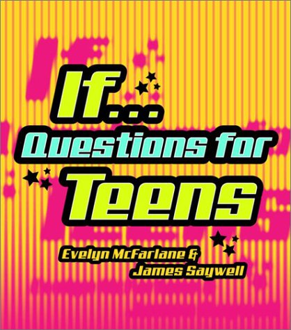 If... Questions for Teens  2001 9780375505553 Front Cover