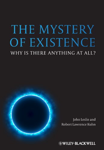 Mystery of Existence Why Is There Anything at All?  2013 9780470673553 Front Cover