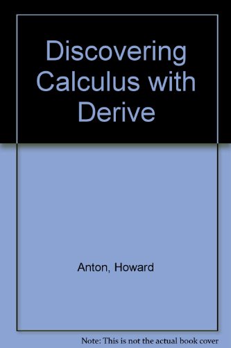 Discovering Calculus with Derive  4th 1992 9780471551553 Front Cover