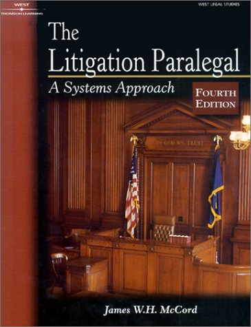 Litigation Paralegal A Systems Approach 4th 2002 9780766840553 Front Cover