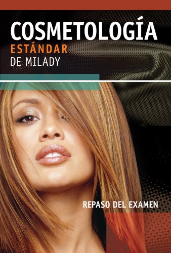 Cosmetologï¿½a Estï¿½ndar de Milady, Repaso del Examen 2nd 2008 9781418049553 Front Cover