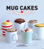 Mug Cakes Ready in 5 Minutes in the Microwave  2014 9781742708553 Front Cover
