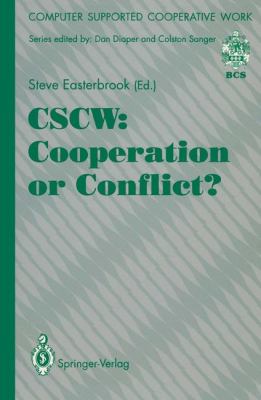 CSCW Cooperation or Conflict?  1993 9783540197553 Front Cover