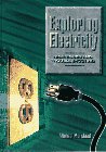 Exploring Electricity Techniques and Troubleshooting  1996 9780023805554 Front Cover